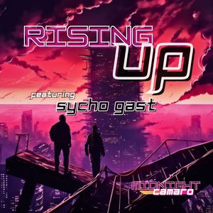 Rising Up feat. Sycho Gast