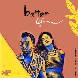 Better Life