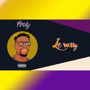 Le way (Explicit)