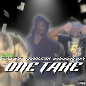 One Take (Explicit)