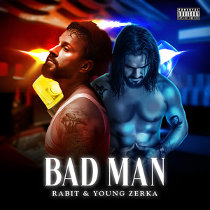 Bad Man (Explicit)