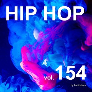 HIP HOP, Vol. 154 -Instrumental BGM- by Audiostock