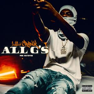All G's (feat. Lil Crank) (Explicit)