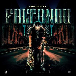 FALTANDO (feat. Invictux)