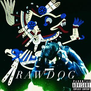 RAWDOG (Explicit)