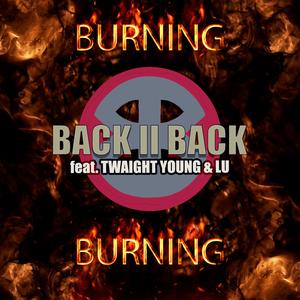 BURNING (feat. Twaight Young & Lu)