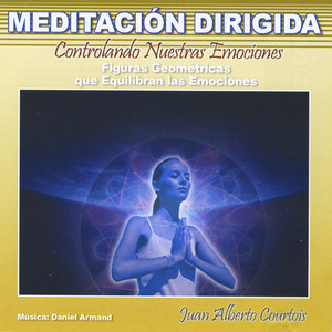 Controlando Nuestras Emociones (Figuras Geométricas Que Equilibran las Emociones) [Meditación Dirigida]