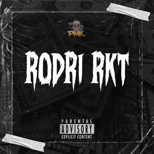 RODRI RKT (Remix|Explicit)