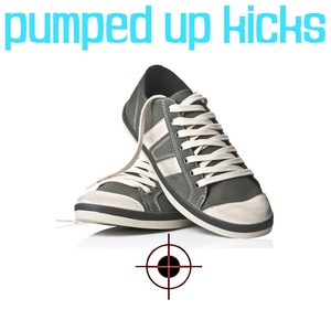 Pumped up Kicks