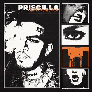 PRISCILLA (Explicit)