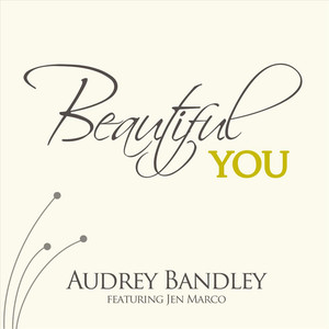 Beautiful You(feat. Jen Marco)