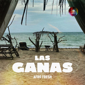 Las Ganas (Explicit)