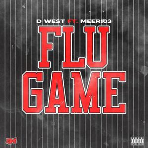 FLU GAME (feat. Meer103) (Explicit)