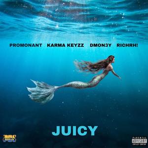 Juicy (Explicit)