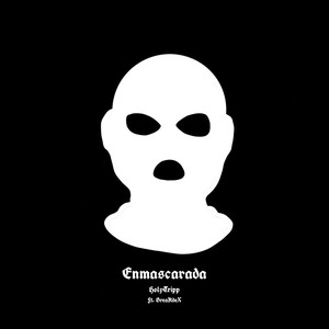 Enmascarada (Explicit)