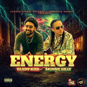 Energy (feat. Yaady Kiid) (Explicit)