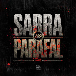 Sarra no Parafal Funk (Explicit)