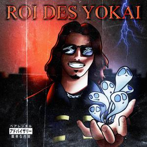 Roi des Yokai (Explicit)