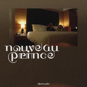 Nouveau Prince (Explicit)