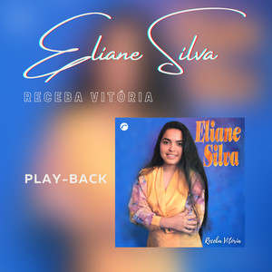 Eliane Silva - O Último Hino (Playback)