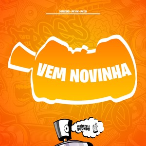 Vem Novinha (Explicit)