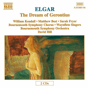 Elgar: The Dream of Gerontius, Op. 38