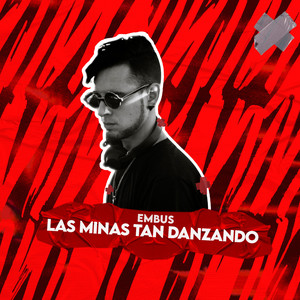 Las Minas Tan Danzando (Extended Mix)