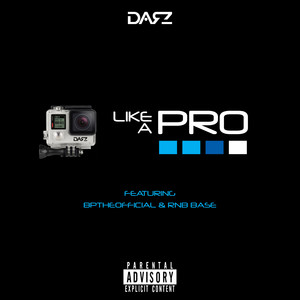 Like a Pro (Explicit)