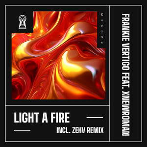 Light a Fire (Zehv Remix)