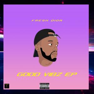 Good Vibz EP