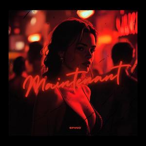 Maintenant (Explicit)