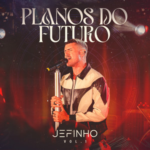 Planos Do Futuro (Ao Vivo)