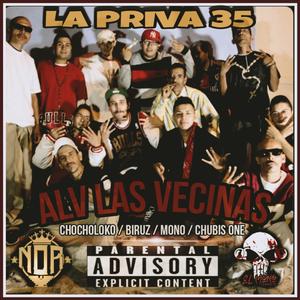 ALV Las Vecinas (feat. Chocholoko, Biruz & Chubis ONE) [Explicit]