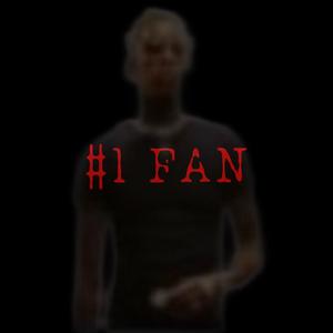 #1 FAN (Explicit)