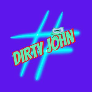 Dirty John