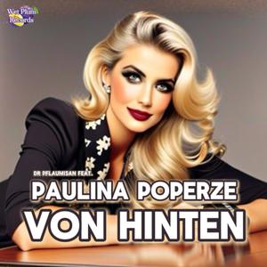 Von hinten (feat. Paulina Poperze) [Explicit]