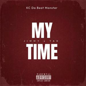 MyTime (feat. Big Yak) [Explicit]