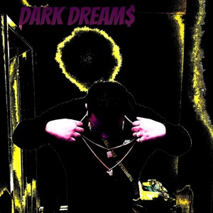 Dark Dreams (Explicit)