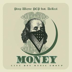 MONEY (feat. DaReal) [Explicit]