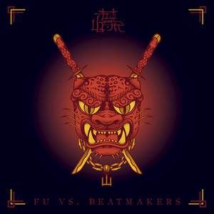 Fu Vs Beatmakers (Explicit)