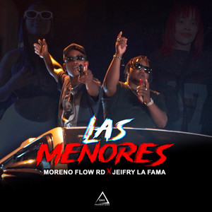 Las Menores (Explicit)