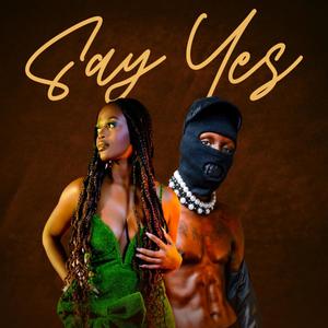 Say Yes(feat. Davis D)