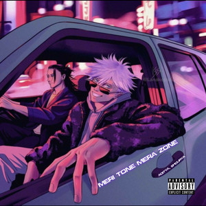 meri tone, mera zone (remix|Explicit)
