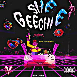 She Geechie (feat. Nick Straight) (Explicit)