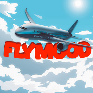 Flymood (Explicit)
