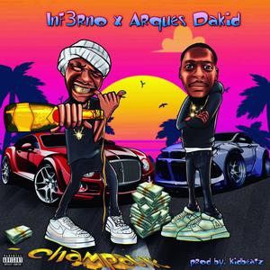 Champagne (feat. Inf3rno) (Explicit)