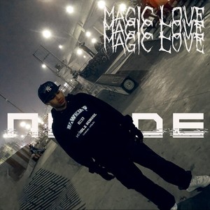 Magic love (Explicit)