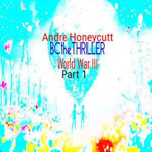 World War III Part 1