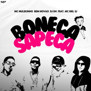 BONECA SAPECA (Explicit)