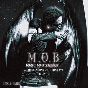 MOB (feat. BILLY100, YUNG ATY, Young Bo5, CHUSAU & THINHHO) (Explicit)